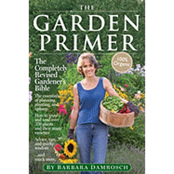 Pre-Owned The Garden Primer (Hardcover) 0761148566 9780761148562