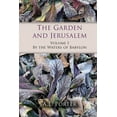 thumbnail image 1 of The Garden and Jerusalem - Volume 1: By the Waters of Babylon, (Paperback), 1 of 1