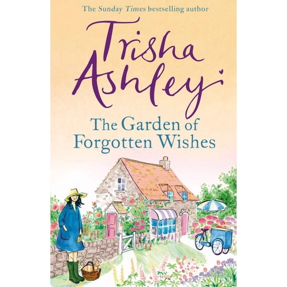 The Garden of Forgotten Wishes (Hardcover)