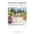 thumbnail image 1 of The Garden of Happiness: Cultivating True and Lasting Happiness in Life  Paperback  Kenneth N. Myers, 1 of 1