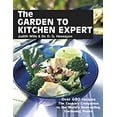 thumbnail image 1 of Pre-Owned Garden to Kitchen Expert (Paperback) 0903505924 9780903505925, 1 of 1