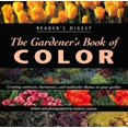 thumbnail image 1 of Pre-Owned The Gardener's Book of Color (Hardcover) 0895778580 9780895778581, 1 of 1