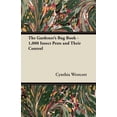 thumbnail image 1 of The Gardener's Bug Book: 1000 Insect Pests and Their Control, (Paperback), 1 of 1