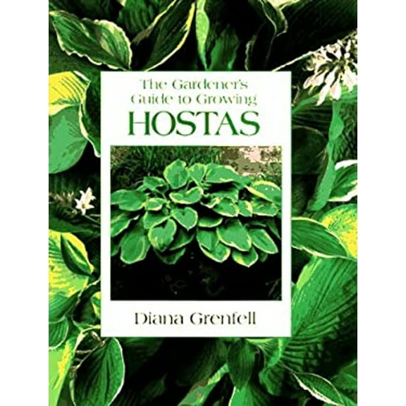 Pre-Owned The Gardener's Guide to Growing Hostas (Hardcover) 0881923559 9780881923551