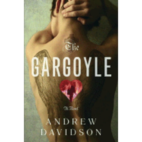 Pre-Owned The Gargoyle (Hardcover) by Andrew Davidson