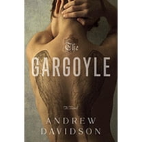 Pre-Owned The Gargoyle (Hardcover) 0385524943 9780385524940