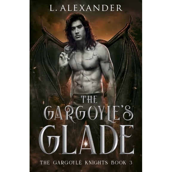 The Gargoyle's Glade, (Paperback)