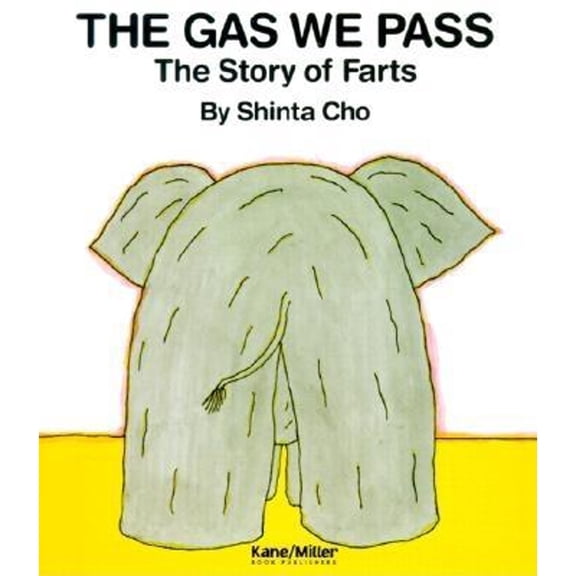 Pre-Owned The Gas We Pass: The Story of Farts (Paperback) 1929132158 9781929132157