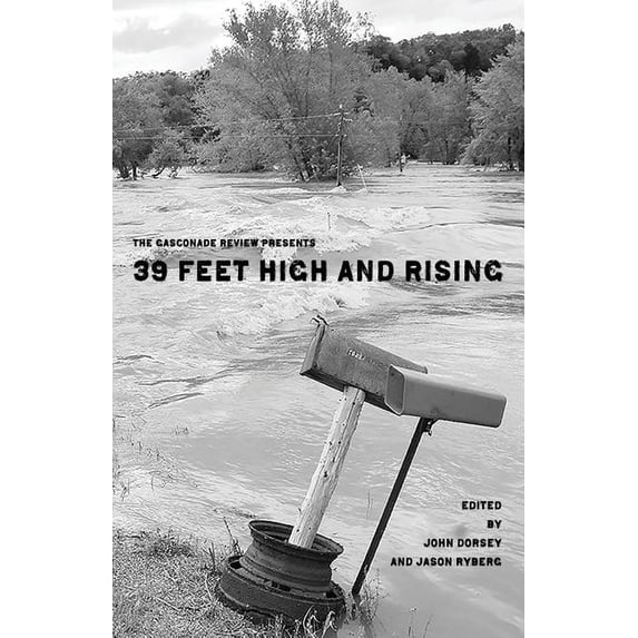 The Gasconade Review Presents: 39 Feet High and Rising, (Paperback)