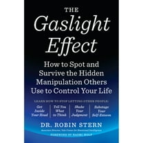 Pre-Owned The Gaslight Effect: How to Spot and Survive the Hidden Manipulation Others Use to Control Your Life Paperback