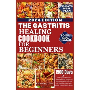 The Gastritis Healing Cookbook for Beginners (Paperback)