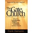 thumbnail image 1 of Pre-Owned The Gate Church: Discover the Authority, Power and Results God Wants for Your Church (Hardcover) 1886849757 9781886849754, 1 of 1