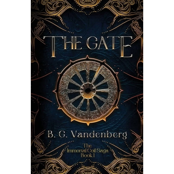 The Gate: The Immortal Coil Saga, Book 1, (Paperback)