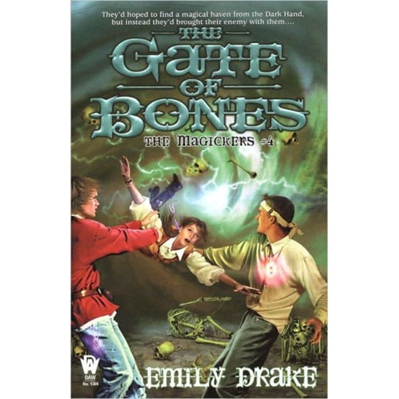Pre-Owned The Gate of Bones: The Magickers #4 (Mass Market Paperback) 0756402654 9780756402655