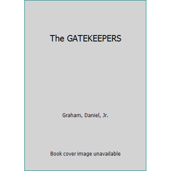 Pre-Owned The Gatekeepers (Hardcover) 0671876848 9780671876845