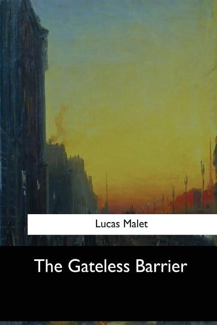 The Gateless Barrier (Paperback)