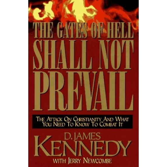 Pre-Owned The Gates of Hell Shall Not Prevail (Hardcover) 0785276866 9780785276869