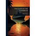 thumbnail image 1 of The Gates of the Caribbean, (Paperback), 1 of 1