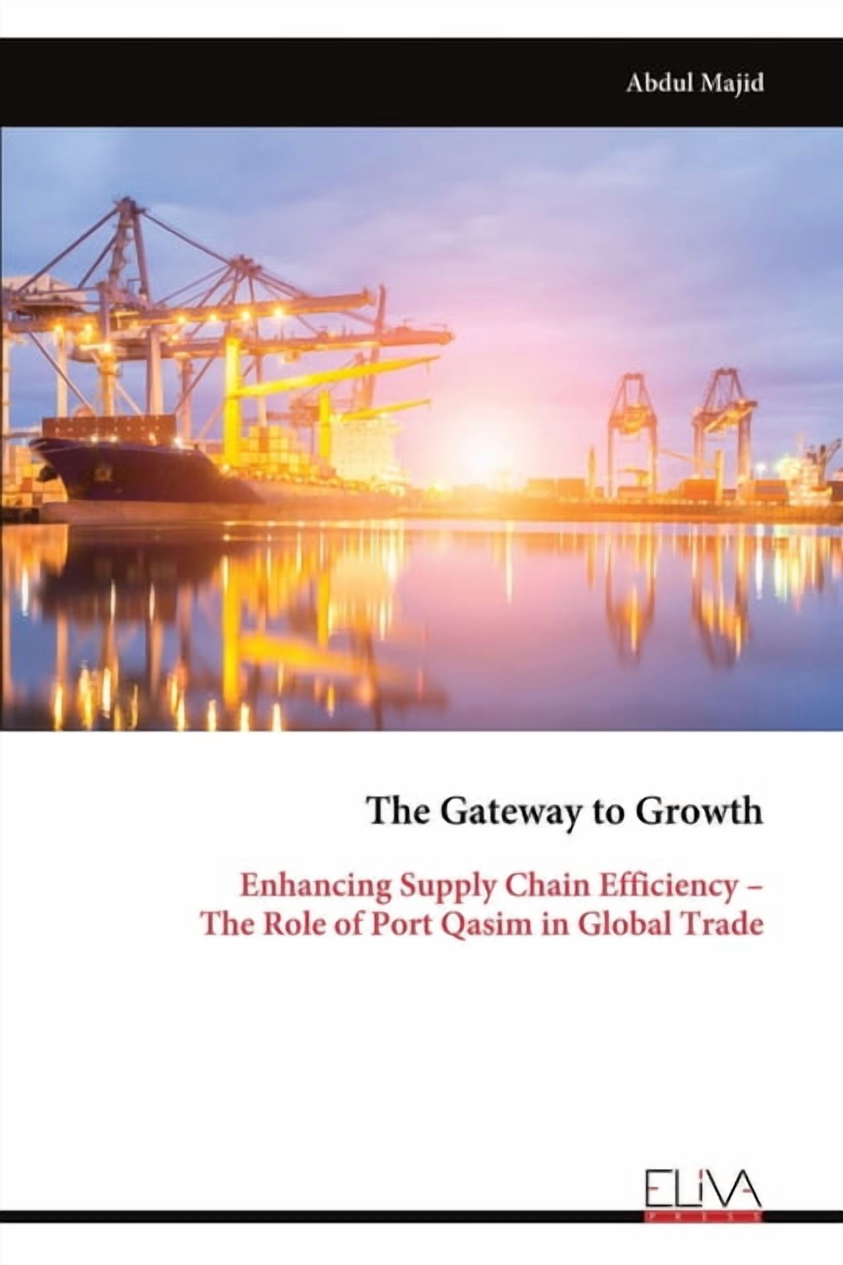 The Gateway to Growth: Enhancing Supply Chain Efficiency - The Role of ...
