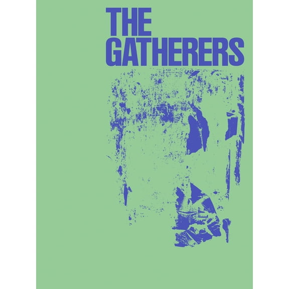 The Gatherers, (Hardcover)
