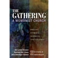 thumbnail image 1 of Pre-Owned The Gathering, A Womanist Church: Origins, Stories, Sermons, and Litanies Paperback, 1 of 1