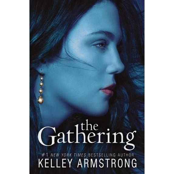 The Gathering (Hardcover) by Kelley Armstrong