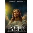 thumbnail image 1 of The Gathering Light, (Paperback), 1 of 1