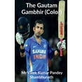 thumbnail image 1 of The Gautam Gambhir (Color), (Paperback), 1 of 1