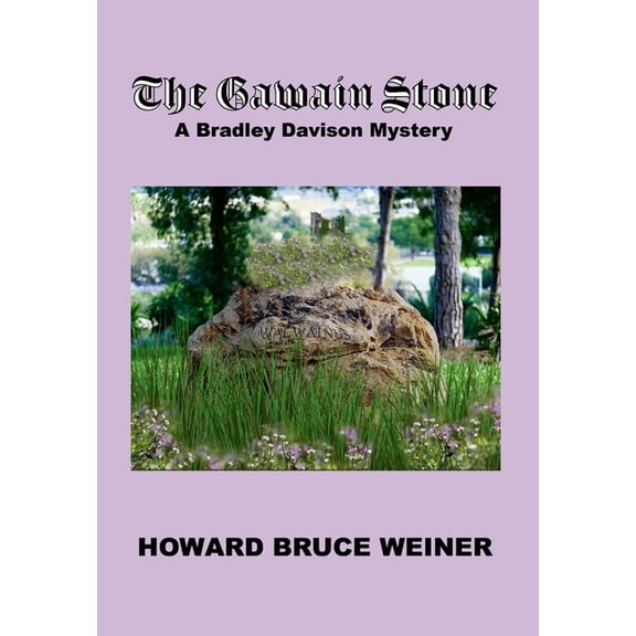The Gawain Stone: A Bradley Davison Mystery, (Hardcover)
