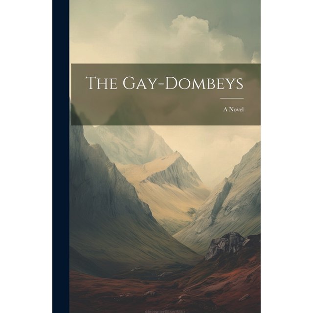 The Gay-Dombeys (Paperback)
