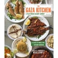 thumbnail image 1 of The Gaza Kitchen: A Palestinian Culinary Journey, (Paperback), 1 of 1