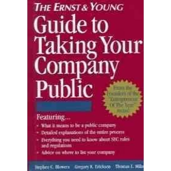 Pre-Owned The Ernst and Young Guide to Taking Your Company Public (Paperback) 9780471114741
