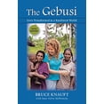 thumbnail image 1 of Pre-Owned The Gebusi: Lives Transformed in a Rainforest World, Fifth Edition (Paperback) 1478647671 9781478647676, 1 of 1