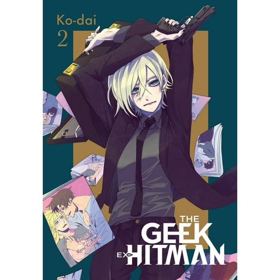 The Geek Ex-Hitman The Geek Ex-Hitman, Vol. 2, Book 2, (Paperback)