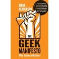 thumbnail image 1 of Pre-Owned The Geek Manifesto: Why Science Matters (Paperback) 0552165433 9780552165433, 1 of 1