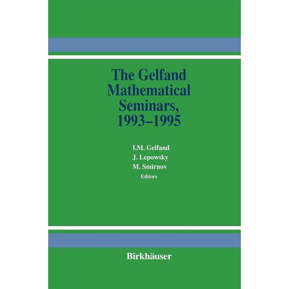 The Gelfand Mathematical Seminars, 1993-1995, (Paperback)