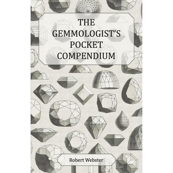The Gemmologist's Pocket Compendium, (Paperback)