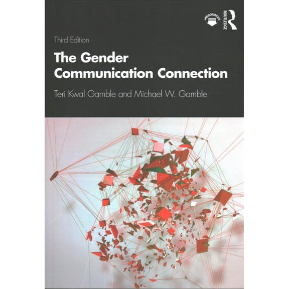 Pre-Owned The Gender Communication Connection: Third Edition Paperback