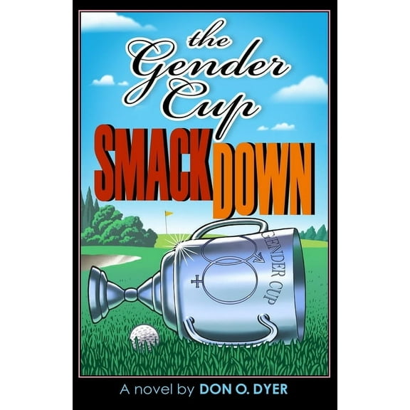 The Gender Cup Smackdown (Paperback)