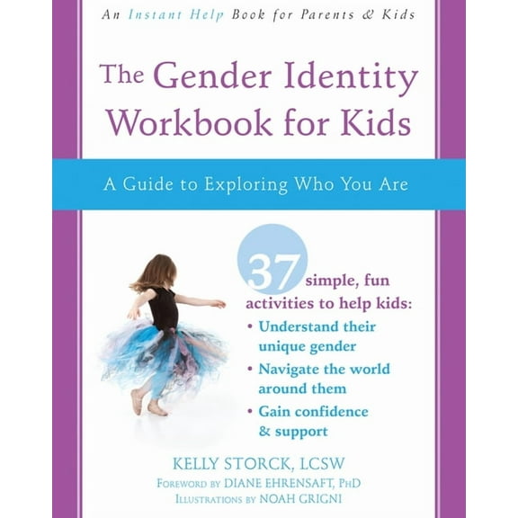 The Gender Identity Workbook for Kids : A Guide to Exploring Who You Are (Paperback)