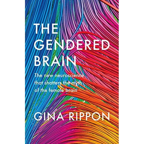 Pre-Owned Gendered Brain (Hardcover) 1847924751 9781847924759