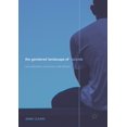 thumbnail image 1 of The Gendered Landscape of Suicide: Masculinities, Emotions, and Culture, (Paperback), 1 of 1