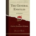 thumbnail image 1 of The General Epistles : An Exposition (Classic Reprint), 1 of 1