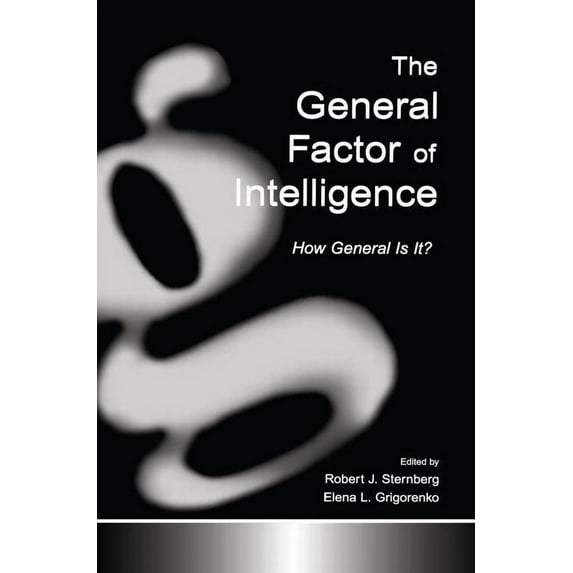 The General Factor of Intelligence: How General Is It?, (Paperback)