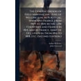 thumbnail image 1 of The General Orders of Field Marshal the Duke of Wellington, in Portugal, Spain and France, From 1809 to 1814; in the Low, (Hardcover), 1 of 1