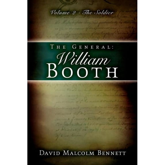 The General: William Booth, (Paperback)