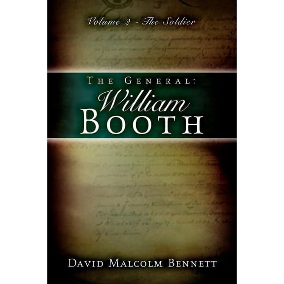 The General: William Booth, (Paperback)