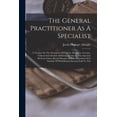thumbnail image 1 of The General Practitioner As A Specialist, (Paperback), 1 of 1