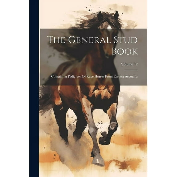 The General Stud Book (Paperback)