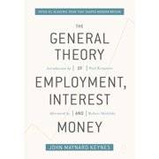 The General Theory of Employment, Interest, and Money, Paperback